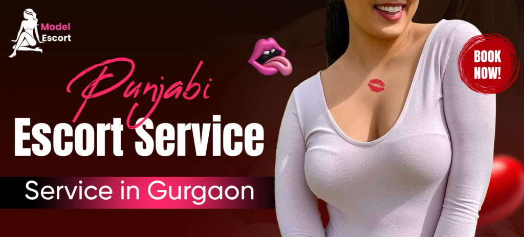Punjabi escort service in Gurgaon