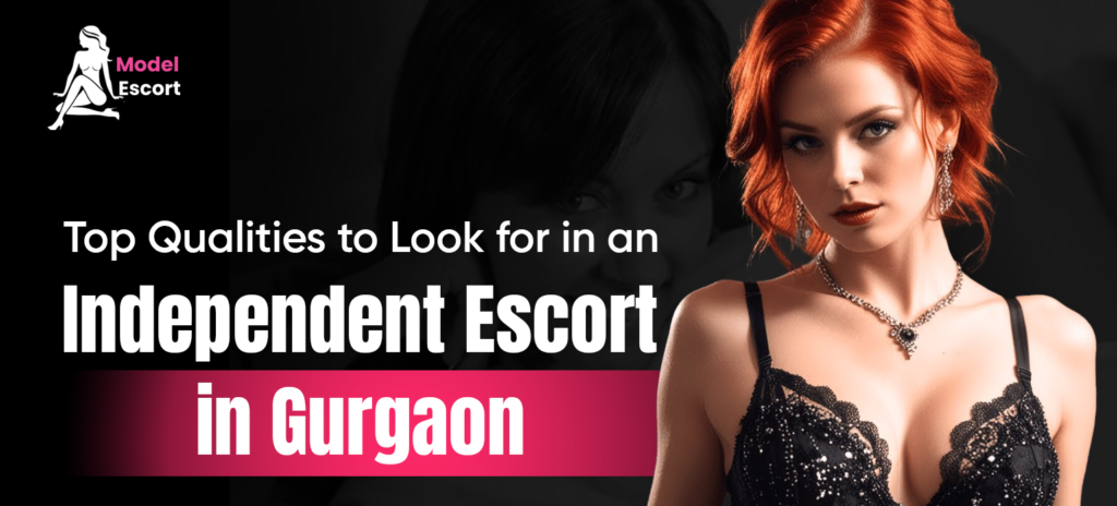 independent escort Gurgaon