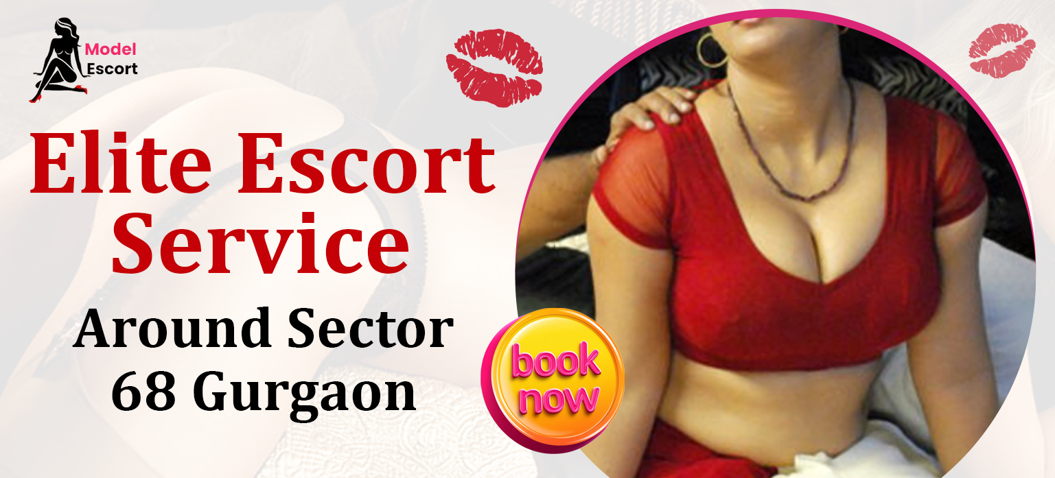 Elite Escort Service Sector 68 Gurgaon