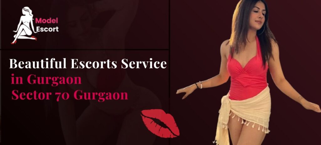 escort service in sector 70 gurgaon
