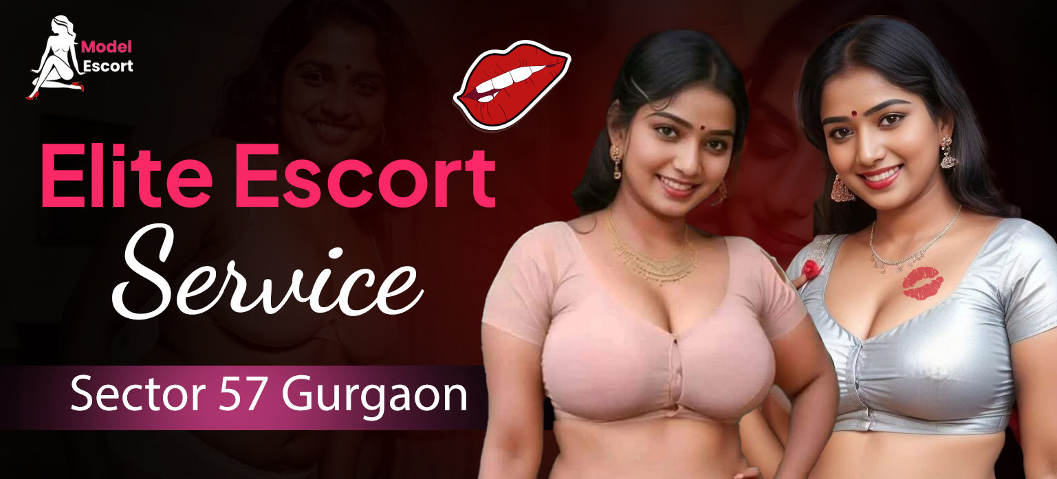 Elite Escort Service Sector 57 Gurgaon with Full Privacy